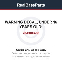 704900436 WARNING DECAL, UNDER 16 YEARS OLD*
