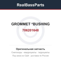706201648 GROMMET        *BUSHING